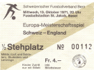 Schweiz - England, 13.10. 1971, EURO Spiel, Stadion St. Jakob Basel, Offizielles Ticket Stehplatz
