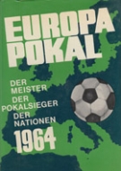 Europapokal 1964 (Cup der Meister, Cup der Pokalsieger, Messepokal)