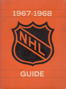 1967 - 1968 National Hockey League Guide
