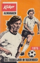 Kicker Almanach 1975 - Das Fussballjahr im Taschenbuch