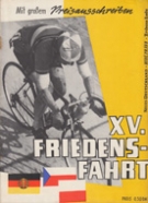 XV. Friedensfahrt 1962 Neues Deutschland, Rude Pravo, Trybuna Ludu, Offz. Programm