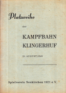 Platzweihe der Kampfbahn Klingerhuf 21. August 1949 - Spielverein Neukirchen 1921 e.V.