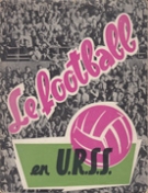 Le Football en URSS (History book about Sowjet Football in French)