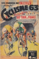 Cyclisme 1963 - Les cahiers de L’Equipe Magazine