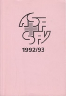 Jahresbericht des Schweizerischen Fussballverband / Raport annuel - Saison 1992/93