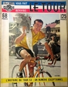 But Club - Le Miroir des Sports vous fait revivre: Le Tour 1953: Un numéreo exceptionnel
