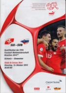 Schweiz - Slowenien, 15.10. 2013, WC 2014 Qualif., Stade de Suisse, Offizielles Programm