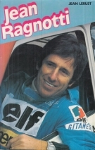 Jean Ragnotti (Biographie du coureur automobile)