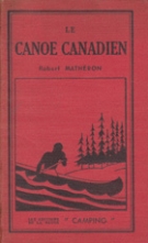 Le Canoe Canadien