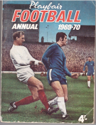 Playfair Football Annual 1969 - 70