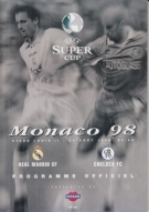 Real Madrid CF - Chelsea FC, UEFA Super Cup 28.8. 1998, Monaco Stade Louis II, Programme Officiel