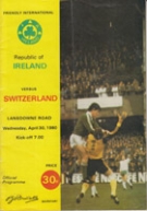 Republic of Ireland - Switzerland, 30.4. 1980, Friendly, Lansdowne Road, Official Programme