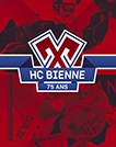 HC Bienne - 75 ans 1939 - 2014 (Historique, edition francaise)