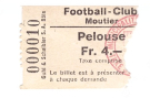 Football-Club Moutier - Ticket Pelouse (ca. 1966)