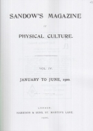 Sandows Magazine of Physical Culture, January to June 1900(Kessingers rare reprints)