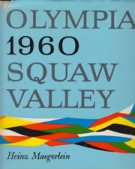 Olympia 1960 (Bd.1) - VIII. Olympische Winterspiele Squaw Valley