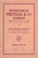 Sporthaus Fritsch & Co Zürich - Erstes Haus der Schweiz für alpine Sommer- u. Winterausrüstung, Katalog No.20