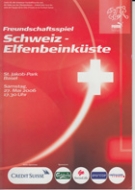 Schweiz - Elfenbeinküste, Freundschaftsspiel, St.Jakob-Basel, 27.5. 2006, Offz. Programm (inkl. Matchsheet)