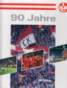 90 Jahre 1. FC Kaiserslautern 1900 - 1990