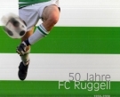50 Jahre FC Ruggel 1958 - 2008 (Festschrift)