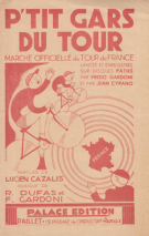 P’tit gars du Tour - Marche Officielle du Tour de France 1932