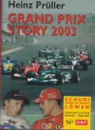 Grand Prix Story 2003 - Schumi gegen die jungen Löwen