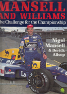 Mansel and Williams - The Challenge for the Championship (with a hand signed dedicace of Mansell)