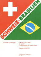 Schweiz - Brasilien, Freundschaftsspiel, 17.6. 1983, St. Jakob Basel, Offz. Programm