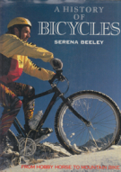 A History of Bicycles - From Hobby Horse to Mountain Bike