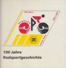 100 Jahre SRB beider Basel 1893 - 1993 / 100 Jahre Radsportgeschichte