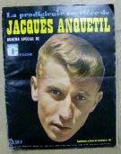La prodigieuse carrière de Jacques Anquetil - Numéro special de Miroir su Cyclisme (avec le poster)