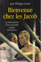 Bienvenue chez les Jacob - La belle histoire d’une dynastie unique de boxeurs