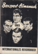 Boxsport-Almanach 1965 - Internationales Rekordbuch