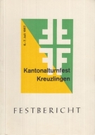 28. Thurgauisches Kantonalturnfest Kreuzlingen 1957 - Festbericht mit statistischen Tabellen