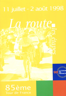 Le Tour - 85eme Tour de France 11 Juillet - 2 aout 1998 (Official Roadbook with starting list)