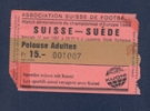Suisse - Suede, 17. Jun. 1987, EURO Qualf., Stade Olympique Lausanne (Official Ticket, Pelouse Adultes)