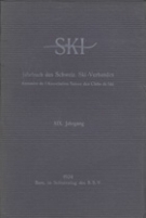 Ski - Jahrbuch des Schweiz. Ski-Verbandes 1924, XIX. Jahrgang