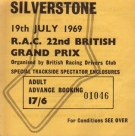 Silverstone 19th July 1969 R.A.C. 22nd British Grand Prix - Special Trackside Spectator Enclosures