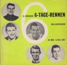 15. Zürcher 6-Tage-Rennen 1967 - Hallenstadion, Offizielles Programm
