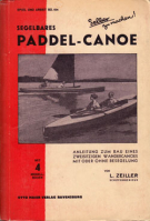 Segelbares Paddel-Canoe - Anleitung zum Bau eines zweisitzigen Wandercanoes mit oder ohne Besegelung