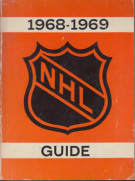 1968 - 1969 National Hockey League Guide