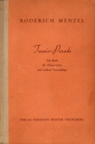 Tennis-Parade / Das Buch der Tennisreisen und anderer Tennisdinge