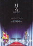 FC Barcelona v FC Porto, UEFA Super Cup, 26.8. 2011, Stade Louis II Monaco, Official Programme