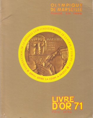 sportantiquariat – Olympique de Marseille - Livre d Or 1971 (avec le 45 T  Single plastifiez et les cartes d'invitation)