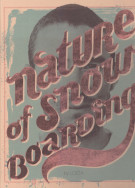 Nature of Snowboarding