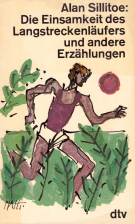 Die Einsamkeit des Langstreckenläufers und andere Erzählungen