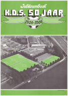 Jubileumboek K.D.S. 50 jaar 1934 - 1984