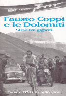 Fausto Coppi e le Dolomiti - Sfide tra giganti