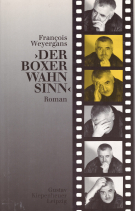 Der Boxerwahnsinn