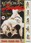 Kodokan Judo - Theorie, Technik, Kata